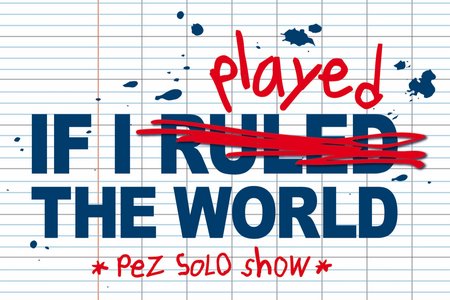 If I played the World